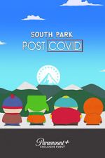 Watch South Park: Post COVID Vodly