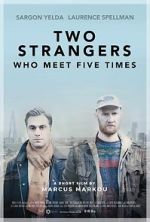 Watch Two Strangers Who Meet Five Times (Short 2017) Vodly