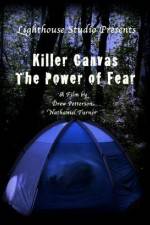 Watch Killer Canvas The Power of Fear Vodly