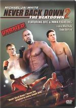 Watch Never Back Down 2: The Beatdown Vodly