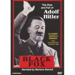 Watch Black Fox: The True Story of Adolf Hitler Vodly