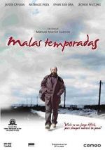 Watch Malas temporadas Vodly