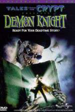 Watch Tales from the Crypt: Demon Knight Vodly