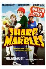 Watch Sharp as Marbles Vodly