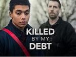 Watch Killed by My Debt Vodly