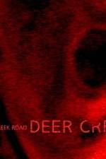 Watch Deer Creek Road Vodly