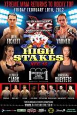 Watch XFC 16 High Stakes Vodly