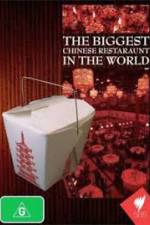 Watch The Biggest Chinese Restaurant in the World Vodly