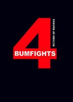 Watch Bumfights 4: Return of Ruckus Vodly