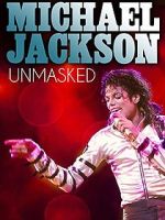 Watch Michael Jackson Unmasked Vodly