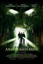 Watch Abandoned Mine Vodly