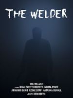 Watch The Welder Vodly