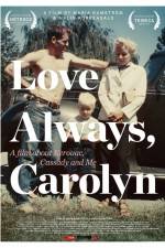 Watch Love Always Carolyn Vodly