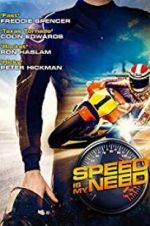 Watch Speed Is My Need Vodly