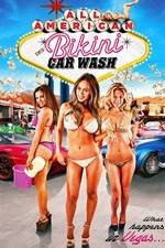 Watch All American Bikini Car Wash Vodly