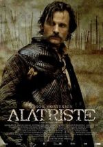 Watch Captain Alatriste: The Spanish Musketeer Vodly