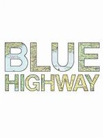 Watch Blue Highway Vodly