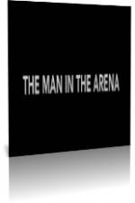 Watch The Man in the Arena Vodly