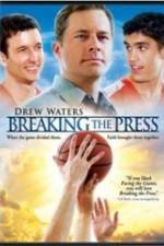 Watch Breaking the Press Vodly