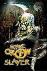 Watch Scarecrow Slayer Vodly