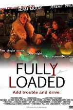 Watch Fully Loaded Vodly