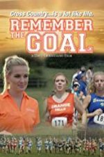 Watch Remember the Goal Vodly