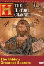 Watch History Channel Mysteries of the Bible - The Bible's Greatest Secrets Vodly