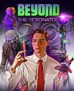 Watch Beyond the Resonator Vodly