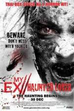 Watch My Ex Haunted Lover Vodly