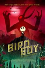 Watch Birdboy: The Forgotten Children Vodly