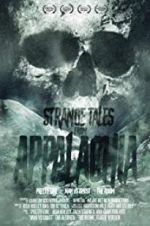 Watch Strange Tales from Appalachia Vodly