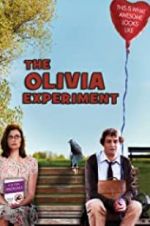 Watch The Olivia Experiment Vodly