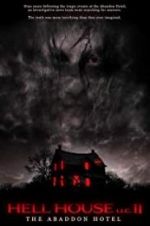 Watch Hell House LLC II: The Abaddon Hotel Vodly