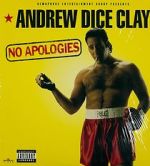 Watch Andrew Dice Clay: No Apologies Vodly