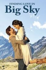 Watch Finding Love in Big Sky, Montana Vodly