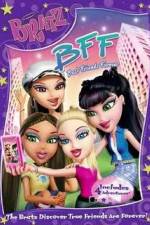 Watch Bratz BFF Best Friends Forever Vodly