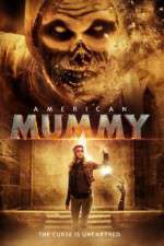 Watch American Mummy Vodly