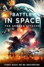 Watch Battle in Space: The Armada Attacks Vodly