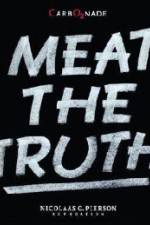 Watch Meat the Truth Vodly