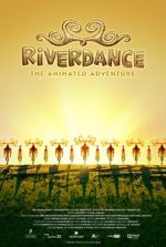 Watch Riverdance: The Animated Adventure Vodly