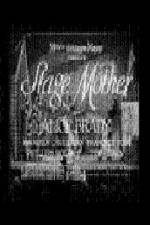 Watch Stage Mother Vodly