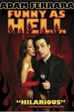 Watch Adam Ferrara: Funny As Hell Vodly