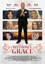 Watch Without Grace Vodly