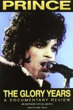 Watch Prince: The Glory Years Vodly