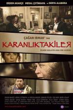 Watch Karanliktakiler Vodly