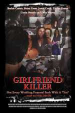 Watch Girlfriend Killer Vodly