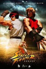 Watch Street Fighter: Legacy Vodly