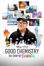 Watch Good Chemistry: The Story of Elemental (Short 2023) Vodly