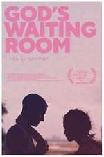 Watch God's Waiting Room Vodly