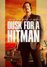 Watch Dusk for a Hitman Vodly